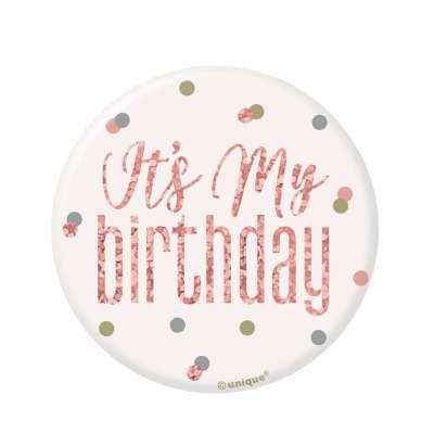 My Birthday Badge - Glitz Rose Gold & White - Balloon Shop